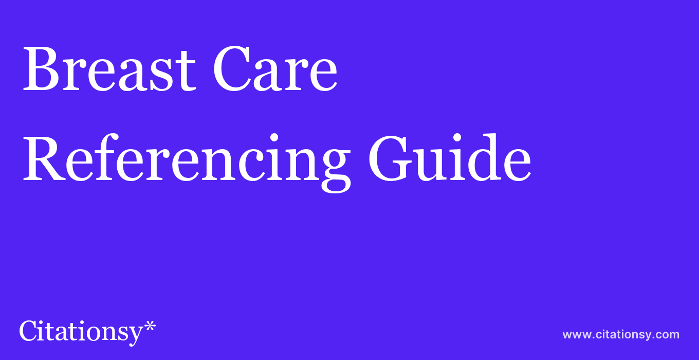 cite Breast Care  — Referencing Guide